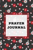 Diario di preghiera: Libro dei suggerimenti, scrittura giornaliera delle Scritture bibliche, pagine di richieste di preghiera, viaggio nel rapporto personale con il Signore, preghiere - Prayer Journal: Prompts Book, Write Daily Bible Scripture, Prayer Requests Pages, Personal Relationship With The Lord Journey, Prayers