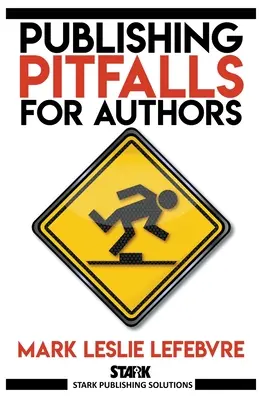 Insidie editoriali per gli autori - Publishing Pitfalls for Authors