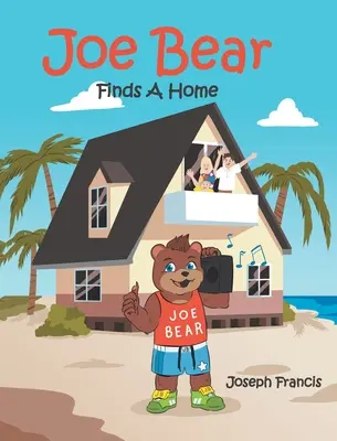 Joe Bear trova casa - Joe Bear Finds A Home