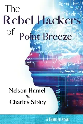 Gli hacker ribelli di Point Breeze - The Rebel Hackers of Point Breeze