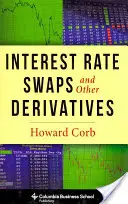 Swap sui tassi di interesse e altri derivati - Interest Rate Swaps and Other Derivatives