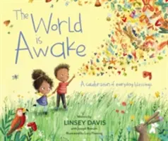 Il mondo è sveglio: Una celebrazione delle benedizioni quotidiane - The World Is Awake: A Celebration of Everyday Blessings