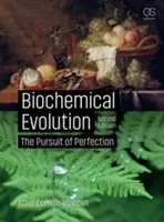 Evoluzione biochimica: La ricerca della perfezione - Biochemical Evolution: The Pursuit of Perfection