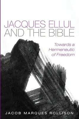 Jacques Ellul e la Bibbia - Jacques Ellul and the Bible