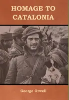Omaggio alla Catalogna - Homage to Catalonia