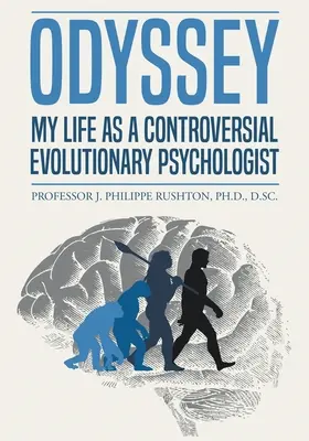 Odissea: La mia vita di psicologo evoluzionista controverso - Odyssey: My Life as a Controversial Evolutionary Psychologist