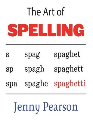 L'arte dell'ortografia - The Art of Spelling