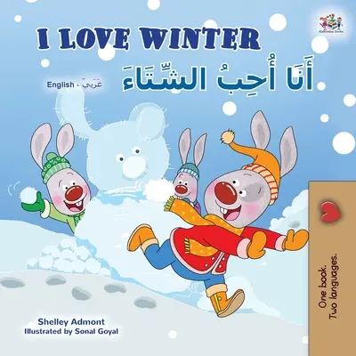 Amo l'inverno (Libro bilingue inglese arabo per bambini) - I Love Winter (English Arabic Bilingual Book for Kids)