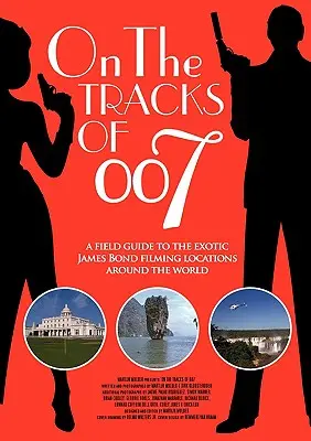 Sulle tracce di 007 - On the tracks of 007