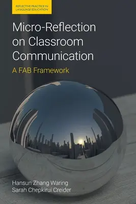 Micro-riflessione sulla comunicazione in classe: Un quadro FAB - Micro-Reflection on Classroom Communication: A FAB Framework