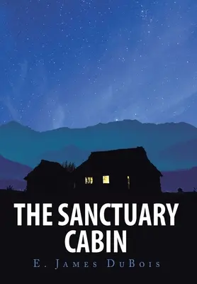 La capanna del santuario - The Sanctuary Cabin