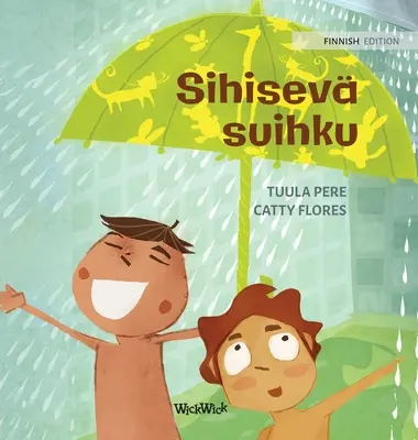Sihisev suihku: Edizione finlandese di The Swishing Shower