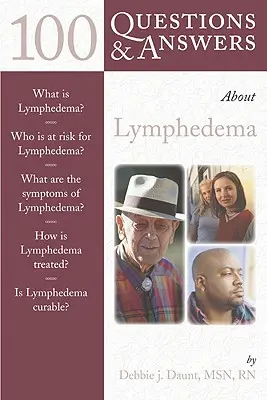 100 domande e risposte sul linfedema - 100 Questions & Answers about Lymphedema