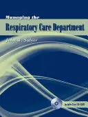 Gestione del reparto di assistenza respiratoria - Managing the Respiratory Care Department