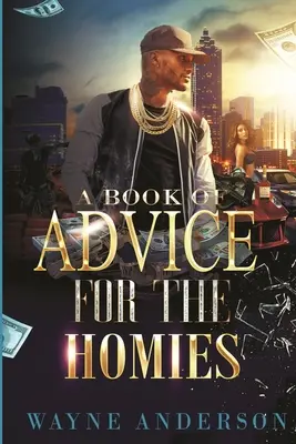 Un libro di consigli per gli amici - A Book of Advice for The Homies