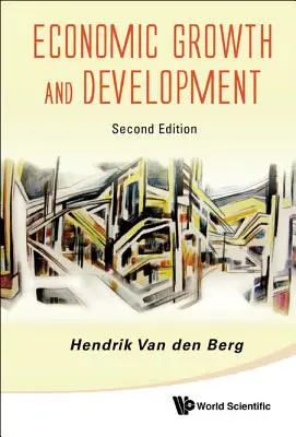 Crescita economica e sviluppo (seconda edizione) - Economic Growth and Development (Second Edition)