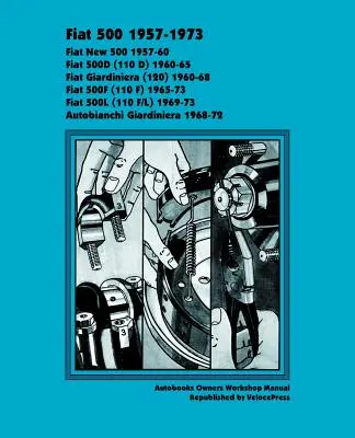 Manuale d'officina Fiat 500 - Fiat 500 Owners Workshop Manual
