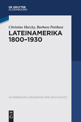 Tarda America 1800 - 1930 - Lateinamerika 1800 - 1930