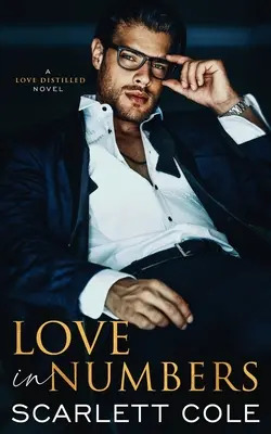 L'amore in numeri: Un romanzo da nemici ad amanti - Love in Numbers: An Enemies to Lovers Romance