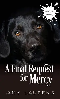 Un'ultima richiesta di pietà - A Final Request For Mercy