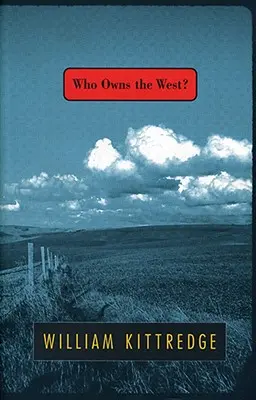 Chi possiede il West? - Who Owns the West?