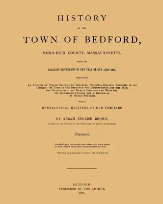 Storia della città di Bedford - History of the Town of Bedford