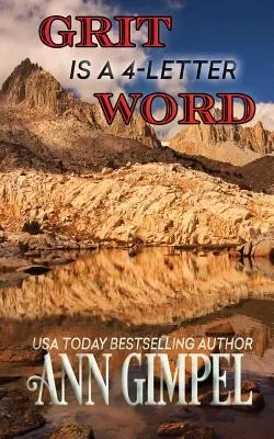 La grinta è una parola di 4 lettere: La psicologia del viaggio in campagna - Grit is a 4-Letter Word: The Psychology of Backcountry Travel