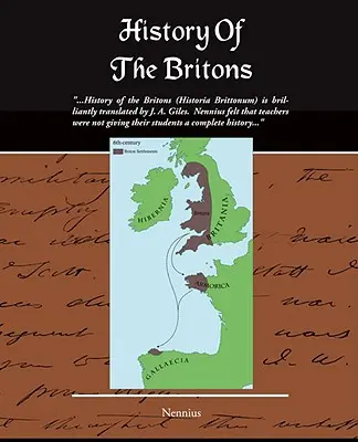Storia dei Britanni (Historia Brittonum) - History of the Britons (Historia Brittonum)