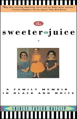 Più dolce è il succo: Memorie di famiglia in bianco e nero - Sweeter the Juice: A Family Memoir in Black and White