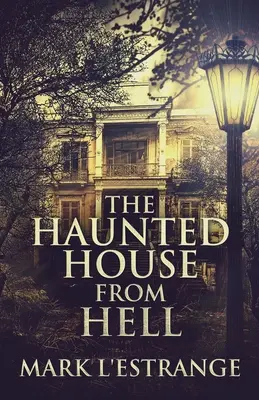 La casa infestata dall'inferno - The Haunted House From Hell