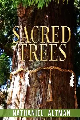 Alberi sacri - Sacred Trees