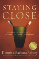 Rimanere vicini: Fermare la naturale deriva verso l'isolamento nel matrimonio - Staying Close: Stopping the Natural Drift Toward Isolation in Marriage