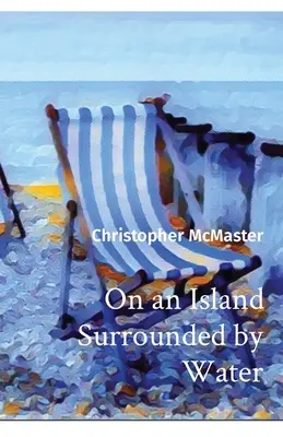 Su un'isola circondata dall'acqua - On an Island Surrounded by Water