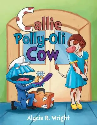 La mucca Callie Polly-Oli - Callie Polly-Oli Cow