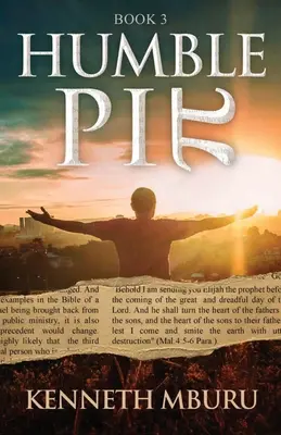 Humble Pie Libro 3: Una profezia del Coronavirus - Humble Pie Book 3: A Coronavirus Prophecy