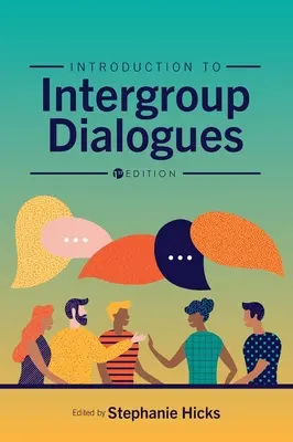 Introduzione ai dialoghi intergruppi - Introduction to Intergroup Dialogues