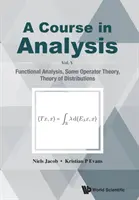 Corso di Analisi, a - Vol. V: Analisi Funzionale, Teoria degli Operatori, Teoria delle Distribuzioni - Course in Analysis, a - Vol V: Functional Analysis, Some Operator Theory, Theory of Distributions