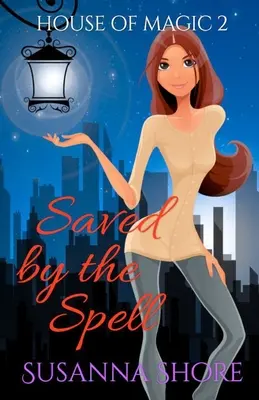 Salvato dall'incantesimo: Mistero paranormale - Saved by the Spell: Paranormal Mystery