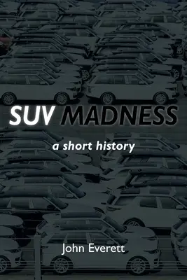 Follia dei SUV - SUV Madness