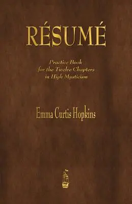 Ripresa: Libro di esercizi per i dodici capitoli dell'Alto Misticismo - Resume: Practice Book for the Twelve Chapters in High Mysticism
