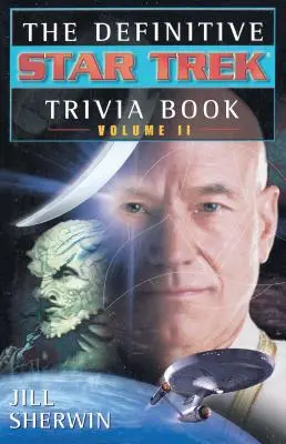 Il libro definitivo delle curiosità su Star Trek: Volume II - The Definitive Star Trek Trivia Book: Volume II