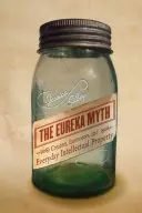Il mito di Eureka: creatori, innovatori e proprietà intellettuale quotidiana - The Eureka Myth: Creators, Innovators, and Everyday Intellectual Property