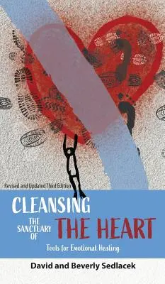Pulire il santuario del cuore: Strumenti per la guarigione emotiva - Cleansing the Sanctuary of the Heart: Tools for Emotional Healing
