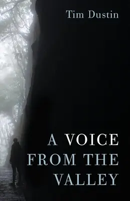 Una voce dalla valle - A Voice from the Valley