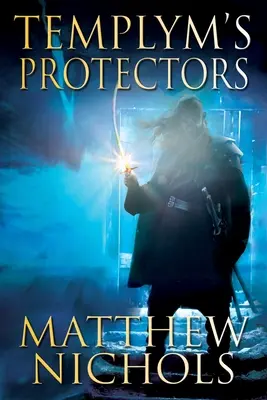 I protettori di Templym - Templym's Protectors