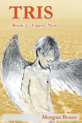 Tris: 2. Il nido delle vipere - Tris: 2. Vipers' Nest