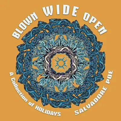 Spalancate le porte: Una raccolta di vacanze - Blown Wide Open: A Collection of Holidays