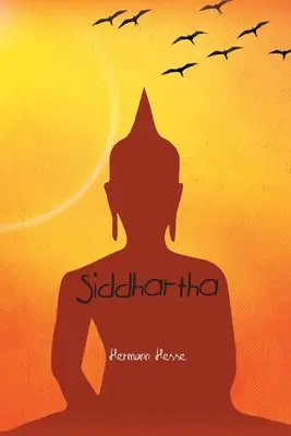 Siddharta: un racconto indiano - Siddhartha: An Indian Tale