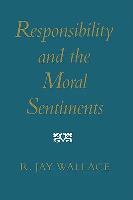 Responsabilità e sentimenti morali - Responsibility and the Moral Sentiments