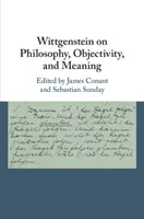 Wittgenstein su filosofia, oggettività e significato - Wittgenstein on Philosophy, Objectivity, and Meaning